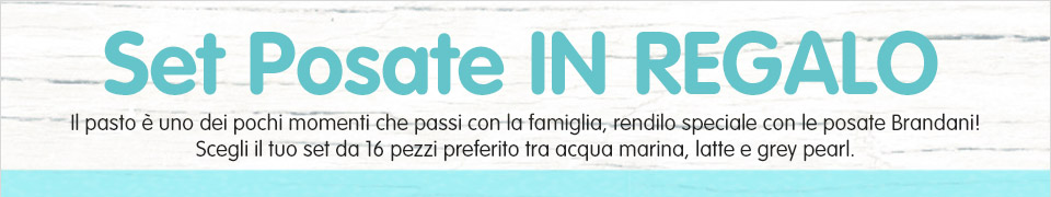 Set posate Brandani 16 pezzi IN REGALO!