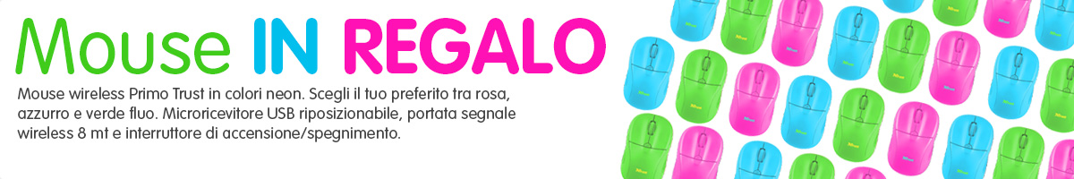 Mouse wireless Primo Trust IN REGALO: scegli il tuo preferito!